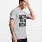 MCLOVIN You NCIS DiNozzo Funny Quote Classic T-Shirt
