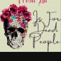 Morbid Fresh Air Is For Dead People   Sleeveless Top Classic T-Shirt