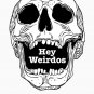 Morbid Podcast. Hey Weirdos skull Classic T-Shirt
