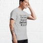 True Crime Fans Know... The Creepy Neighbour Did It Classic T-Shirt