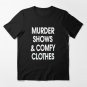Murder Shows and Comfy Clothes  Essential T-Shirt