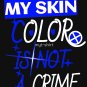 My Skin Is Not A Crime Mask 2020 Classic T-Shirt