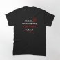 shhhh I'm listening to my true crime podcast Classic T-Shirt
