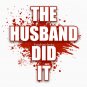 The husband did it Fitted T-Shirt