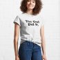 The Owl Did It Staircase Classic T-Shirt