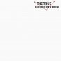 The True Crime Edition Logo Classic T-Shirt