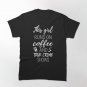 This Girl Runs On Coffee And True Crime Shows I Classic T-Shirt