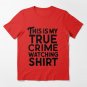 This Is My True Crime Watching Shirt Essential T-Shirt