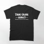 True Crime Addict - True crime lover Classic T-Shirt