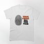 True Crime all the Time  True Crime Junkie Shirt  True Crime Thumbprint Classic T-Shirt