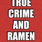 True Crime And Ramen Tri-blend T-Shirt