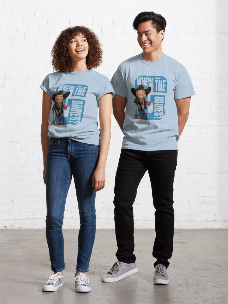 WHERE are the bodies G Classic T-Shirt