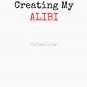 TRUE CRIME I AM HERE CREATING MY ALIBI Classic T-Shirt