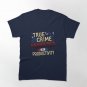 True Crime Murdered My Productivity Classic T-Shirt