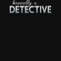 Vintage Basically A Detective Classic T-Shirt