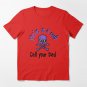 You're in cult call your dad Essential T-Shirt