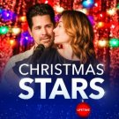 CHRISTMAS STARS DVD 2019 LIFETIME MOVIE Erica Durance, J.T. Hodges