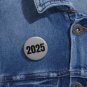 "2025" - Pin Buttons