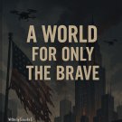 "A World for Only the Brave" - Ebook