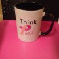 Breast Cancer Awareness "Think Pink" -4 1/4”H x3 1/2”W Oversized Coffee Mug Cup