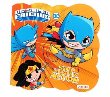 DC Super Friends Board book bendon Superheroes in Action Batman Wonder Woman