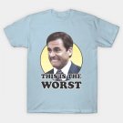 This Is The Worst T-Shirt