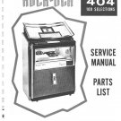 Rock-Ola - 404 - Phonograph - Instruction Manual - Installation Manual - Parts List - Service Manual