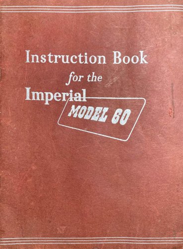 Imperial 60 Typewriter Instruction Manual - User Manual - Complete User Guide