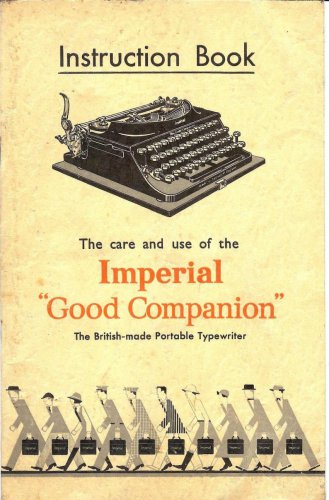 Imperial Good Companion Typewriter Instruction Manual - User Manual - Complete User Guide