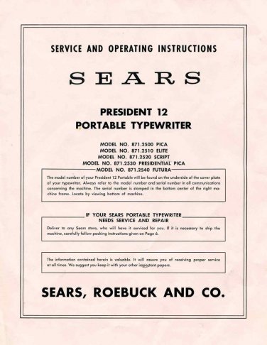 Sears President 12 Typewriter Instruction Manual - User Manual - Complete User Guide