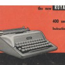 Royal Royaluxe 400-Series Typewriter Instruction Manual - User Manual - Complete User Guide