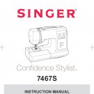 Singer 7467S Confidence Stylist Sewing Machine Instruction Manual - User Manual - Complete User Guid