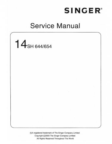 Singer-14SH644-14SH654-Service-Manual - Repair Manual - English