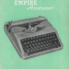 Empire Aristocrat later models  Typewriter Instruction Manual - User Manual - Complete User Guide