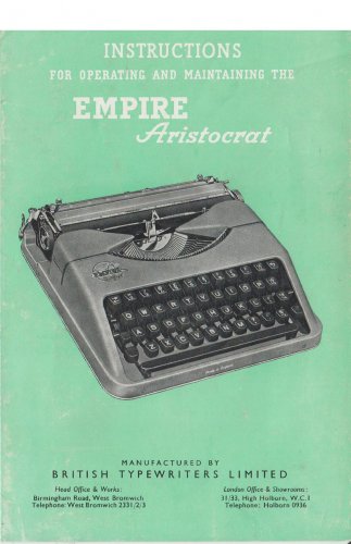 Empire Aristocrat later models  Typewriter Instruction Manual - User Manual - Complete User Guide