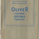 Oliver Courier Typewriter Instruction Manual - User Manual - Complete User Guide