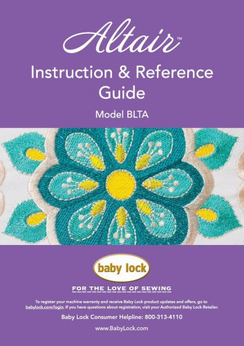 Baby Lock Altair BLTA Sewing Machine Instruction Manual - User Manual - Complete User Guide - Englis