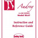 Baby Lock A-Line Audrey BL67 Sewing Machine Instruction Manual - User Manual - Complete User Guide -