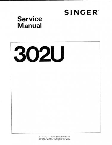 Singer-Class-302U-302U201-302U206-302U406-Service-Manual Repair Manual - English