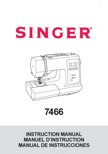 Singer 7466 Sewing Machine Instruction Manual - User Manual - Complete User Guide - English - French