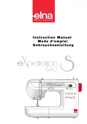 Elna eXperience 540 S Sewing Machine Instruction Manual - User Manual - Complete User Guide