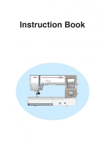 Janome 8900 Memory Craft Sewing Machine Instruction Manual - User Manual - Complete User Guide