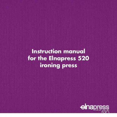 Elna Elnapress 520 Ironing Press Instruction Manual - User Manual - Complete User Guide