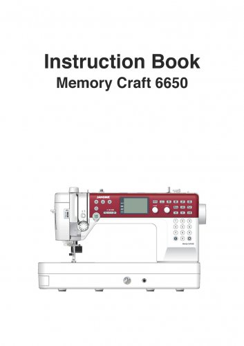 Janome MC6650 Sewing Machine Instruction Manual - User Manual - Complete User Guide