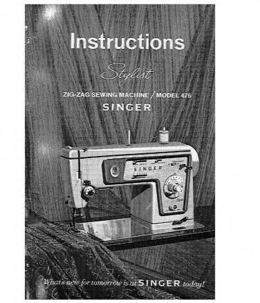 Singer 476 Stylist Sewing Machine Instruction Manual - User Manual - Complete User Guide - English