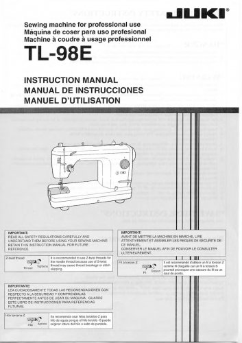 Juki TL98E Sewing Machine Instruction Manual - User Manual - Complete User Guide