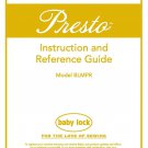 Baby Lock PRESTO BLMPR Sewing Machine Instruction Manual - User Manual - Complete User Guide - Engli