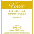 Baby Lock Verve BLMVR Sewing Machine Instruction Manual - User Manual - Complete User Guide