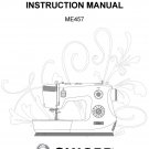 Singer ME457 Sewing Machine Instruction Manual - User Manual - Complete User Guide - English