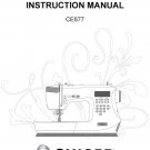 Singer CE677 Sewing Machine Instruction Manual - User Manual - Complete User Guide - English